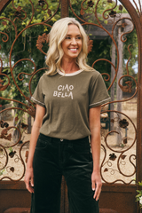 Ciao Bella Tee